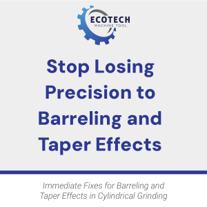 Slide 1: The Hook
Stop Losing Precision to Barreling and Taper Effects